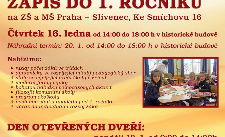 Zápis do 1. ročníku na školní rok 2014/2015 v ZŠ a MŠ Praha – Slivenec