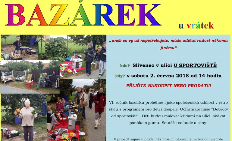 Bazárek u vrátek – VI. ročník – Slivenec
