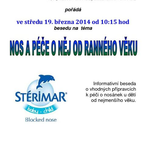 Beseda – nos a péče o něj od raného věku