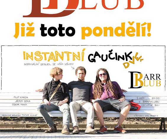 Představení Instantní gaučink v Barrklubu