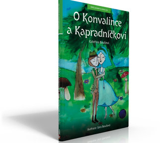 Pohádka o Konvalince a Kapradníčkovi