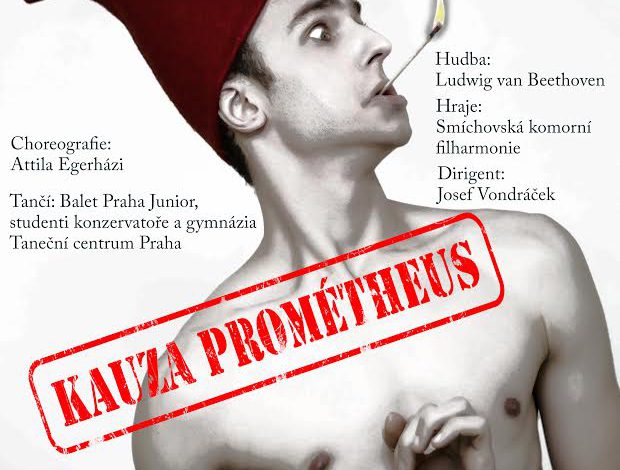 Kauza Prométheus – balet