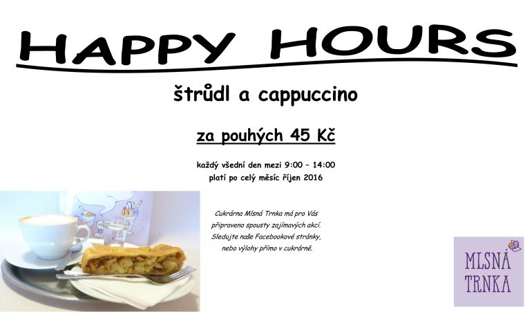 Happy hours  – celý říjen v cukrárně Mlsná trnka