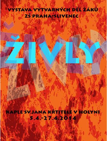 „Živly“ –  výstava výtvarných děl žáků ZŠ Praha – Slivenec